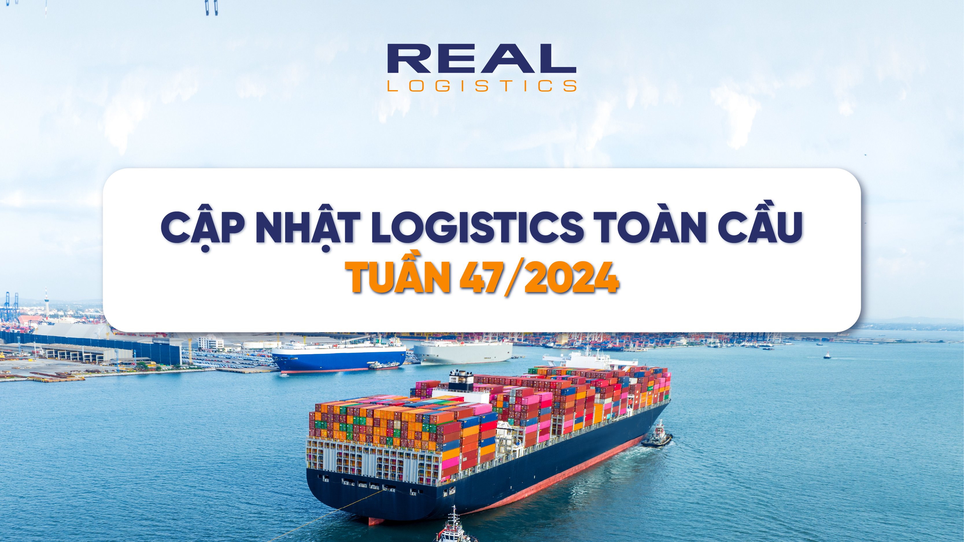 cap-nhat-logistics-toan-cau-tuan-47-2024.webp